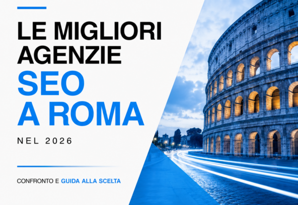 Le Migliori Agenzie SEO a Roma nel 2026