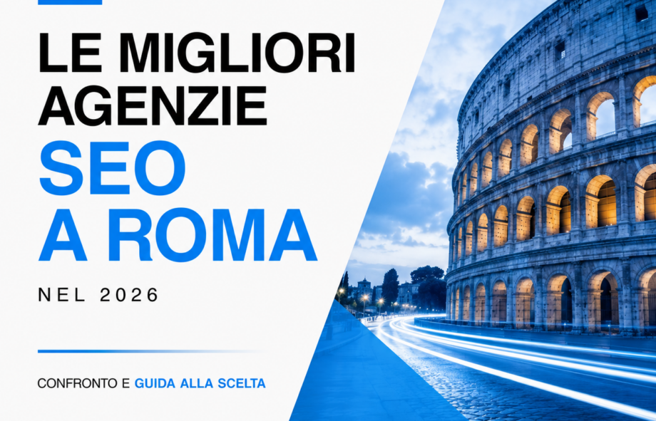 Le Migliori Agenzie SEO a Roma nel 2026